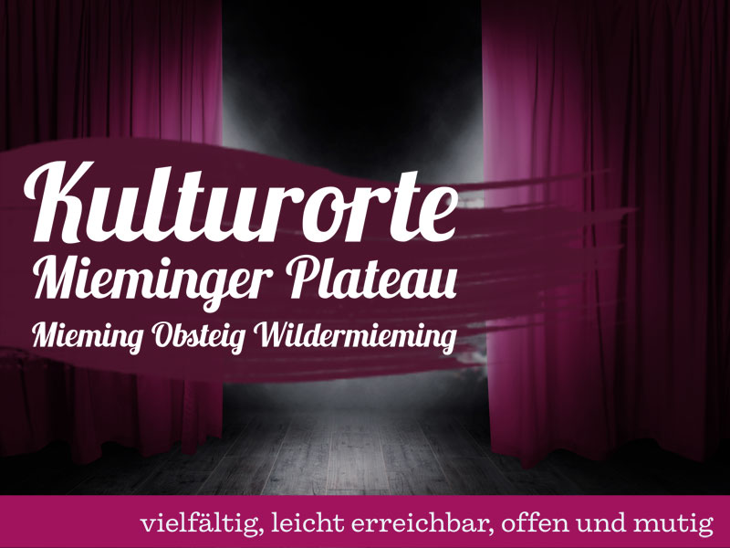 Kulturorte Mieminger Plateau